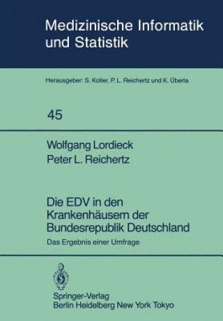 Kniha Die EDV in den Krankenhäusern der Bundesrepublik Deutschland W. Lordieck