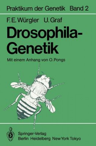 Książka Drosophila-Genetik Friedrich E. Würgler