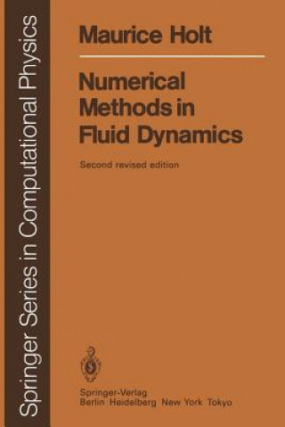 Kniha Numerical Methods in Fluid Dynamics Maurice Holt