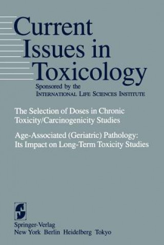 Könyv Selection of Doses in Chronic Toxicity/Carcinogenicity Studies H. C. Grice