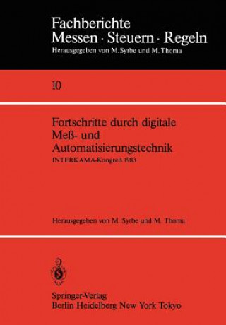 Könyv Fortschritte Durch Digitale Mess- und Automatisierungstechnik M. Syrbe