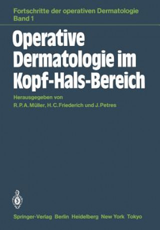 Kniha Operative Dermatologie Im Kopf-Hals-Bereich H. C. Friederich