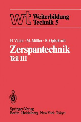 Book Schleifen, Honen, Verzahnverfahren, Zerspankennwerte, Wirtschaftlichkeit Hans Victor