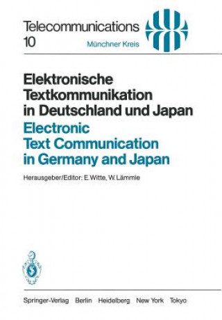 Kniha Elektronische Textkommunikation in Deutschland und Japan / Electronic Text Communication in Germany and Japan W. Lämmle