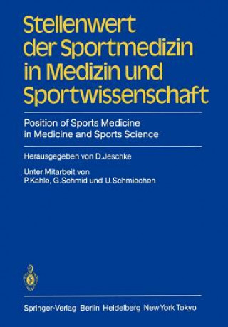 Carte Stellenwert der Sportmedizin in Medizin und Sportwissenschaft. Position of Sports Medicine in Medicine and Sports Science P. Kahle