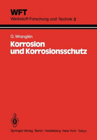 Kniha Korrosion und Korrosionsschutz Gösta Wranglen