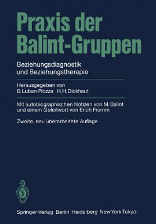 Buch Praxis der Balint-Gruppen Hans H. Dickhaut