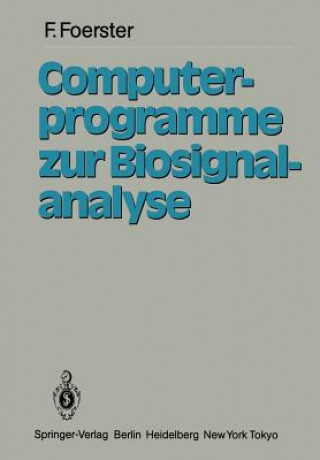 Livre Computerprogramme zur Biosignalanalyse Friedrich Foerster