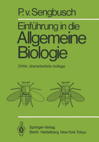 Kniha Einführung in die Allgemeine Biologie Peter von Sengbusch