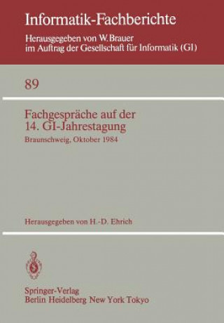 Книга Fachgespräche auf der 14. GI-Jahrestagung H. -D. Ehrich