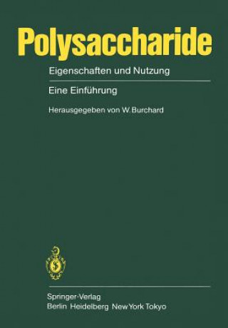 Könyv Polysaccharide W. Burchard