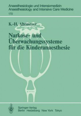 Buch Narkosesysteme und Überwachungssysteme für die Kinderanaesthesie Karl-Heinz Altemeyer