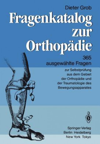 Könyv Fragenkatalog zur Orthopädie Dieter Grob