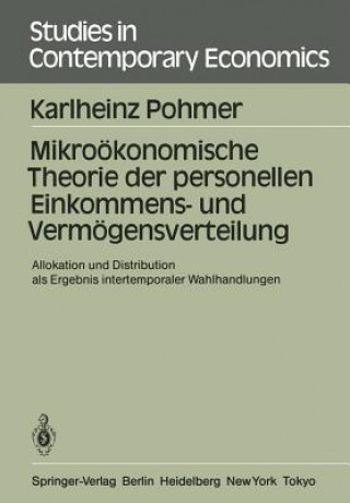 Libro Mikro konomische Theorie Der Personellen Einkommens- Und Verm gensverteilung Karlheinz Pohmer