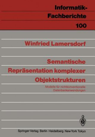 Carte Semantische Repräsentation komplexer Objektstrukturen Winfried Lamersdorf