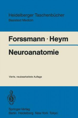 Kniha Neuroanatomie Wolf G. Forssmann