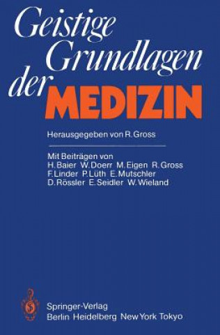 Βιβλίο Geistige Grundlagen der Medizin Rudolph Gross