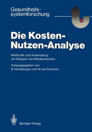 Kniha Die Kosten-Nutzen-Analyse Wilhelm Van Eimeren