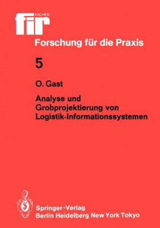 Livre Analyse und Grobprojektierung von Logistik-Informationssystemen Ottmar Gast