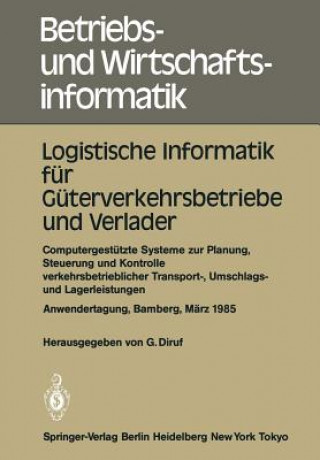 Carte Logistische Informatik fur Guterverkehrsbetriebe und Verlader Günther Diruf