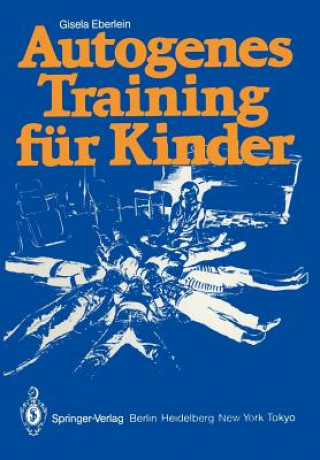 Buch Autogenes Training für Kinder Gisela Eberlein