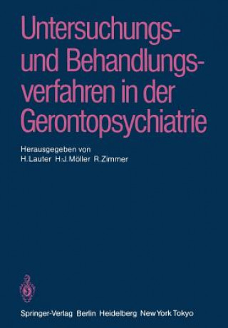 Carte Untersuchungsverfahren und Behandlungsverfahren in der Gerontopsychiatrie H. Lauter