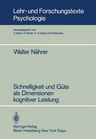 Livre Schnelligkeit und Gute als Dimensionen Kognitiver Leistung W. Nährer