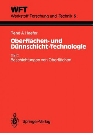 Könyv Oberflächen- und Dünnschicht-Technologie Rene A. Haefer