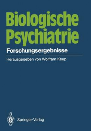 Kniha Biologische Psychiatrie W. Keup