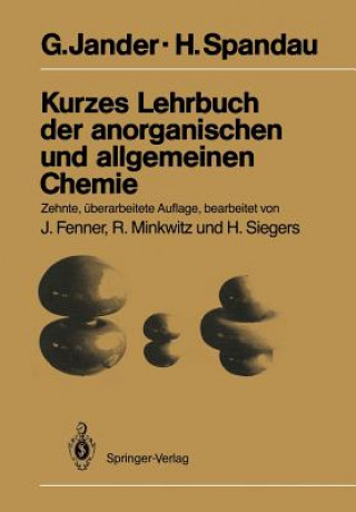 Carte Kurzes Lehrbuch der anorganischen und allgemeinen Chemie Gerhart Jander