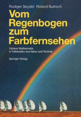 Buch Vom Regenbogen zum Farbfernsehen Rüdiger U. Seydel