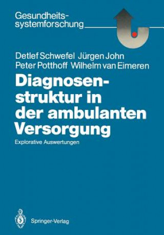 Książka Diagnosenstruktur in der ambulanten Versorgung Wilhelm Van Eimeren