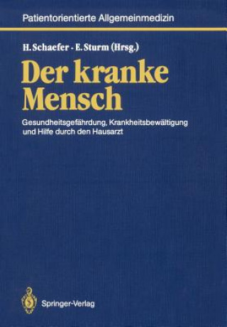 Książka Der kranke Mensch Hans Schaefer