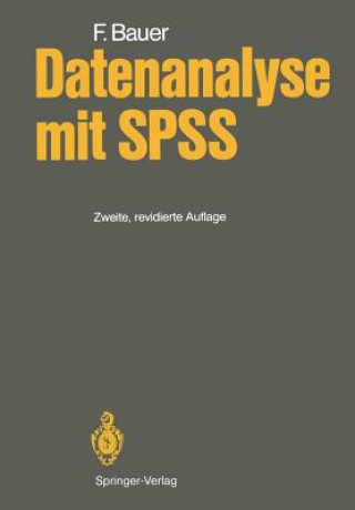 Könyv Datenanalyse mit SPSS Felix Bauer
