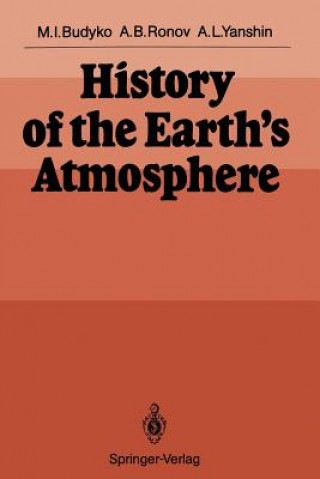 Kniha History of the Earth's Atmosphere Michael I. Budyko