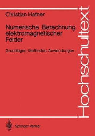 Książka Numerische Berechnung elektromagnetischer Felder Christian Hafner