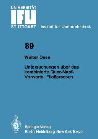 Kniha Untersuchungen über das kombinierte Quer-Napf-Vorwärts-Fließpressen Walter Osen