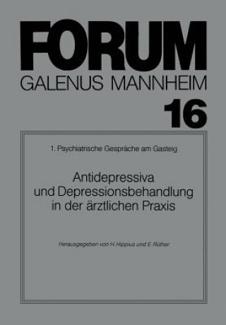 Kniha Antidepressiva und Depressionsbehandlung in der arztlichen Praxis Hanns Hippius