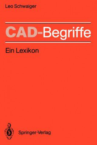 Kniha CAD-Begriffe Leo Schwaiger
