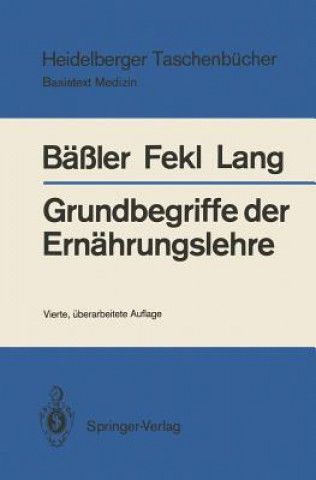 Könyv Grundbegriffe der Ernahrungslehre Karl-Heinz Bäßler