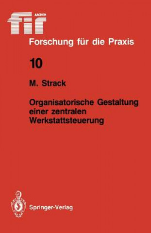 Buch Organisatorische Gestaltung Einer Zentralen Werkstattsteuerung Marei Strack