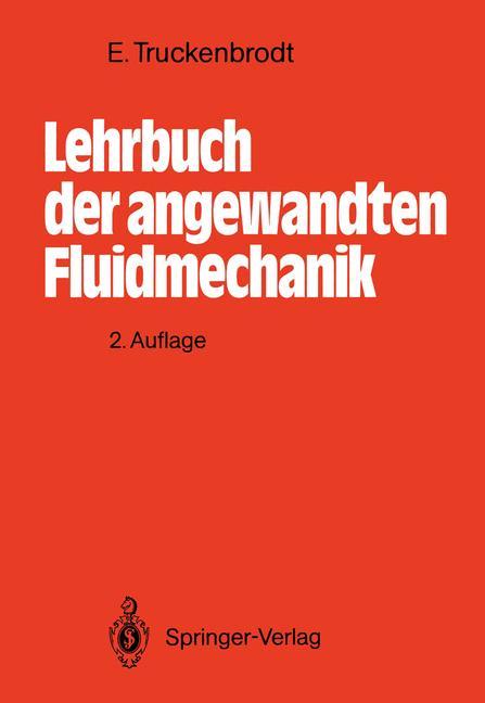Kniha Lehrbuch der angewandten Fluidmechanik Erich Truckenbrodt
