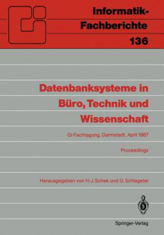 Книга Proc of the Informatik Fachberichte 136 "Datenbanksysteme in H. -J. Schek