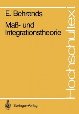Könyv Mass- Und Integrationstheorie Ehrhard Behrends