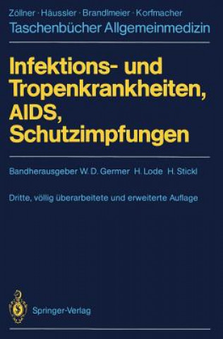Carte Infektions- und Tropenkrankheiten, AIDS, Schutzimpfungen Wolf D. Germer