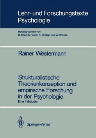 Kniha Strukturalistische Theorienkonzeption und Empirische Forschung in der Psychologie R. Westermann