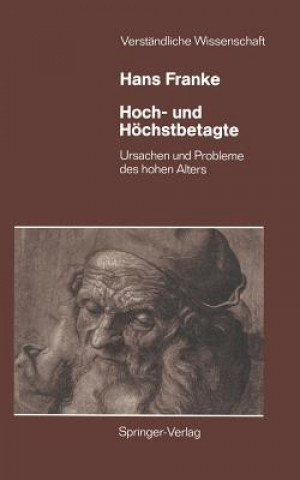 Kniha Hoch- und Höchstbetagte Hans Franke