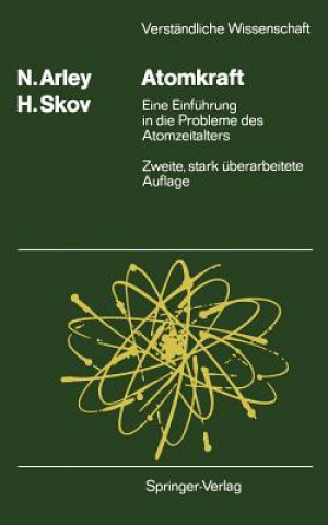 Kniha Atomkraft Niels Arley