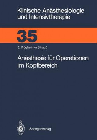 Kniha Anästhesie für Operationen im Kopfbereich Erich Rügheimer