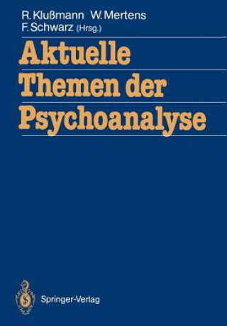 Kniha Aktuelle Themen der Psychoanalyse Rudolf Klußmann